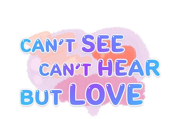 Can't See Can't Hear But Love Manhwa - Chapter 4 Page 0