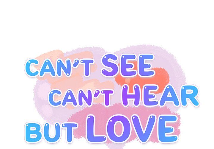 Can't See Can't Hear But Love Manhwa - Chapter 15 Page 0