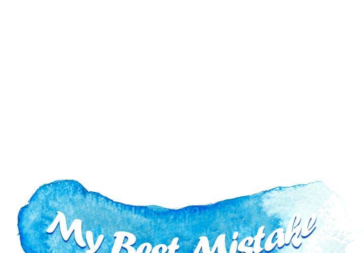 My Best Mistake Manhwa - Chapter 12 Page 0